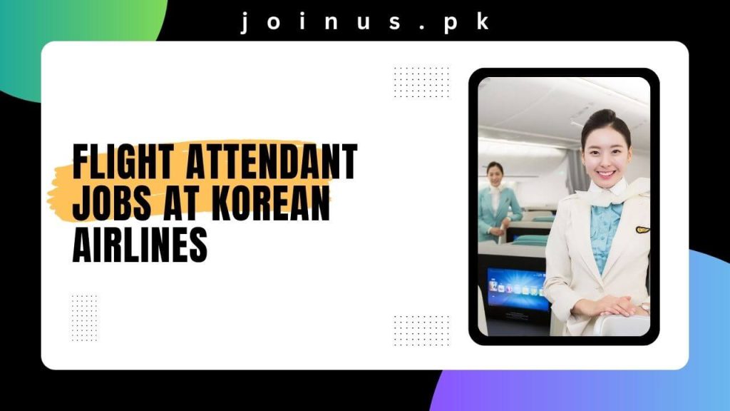 Flight Attendant Jobs At Korean Airlines