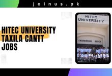 Photo of HITEC University Taxila Cantt Jobs 2025 – Apply Now