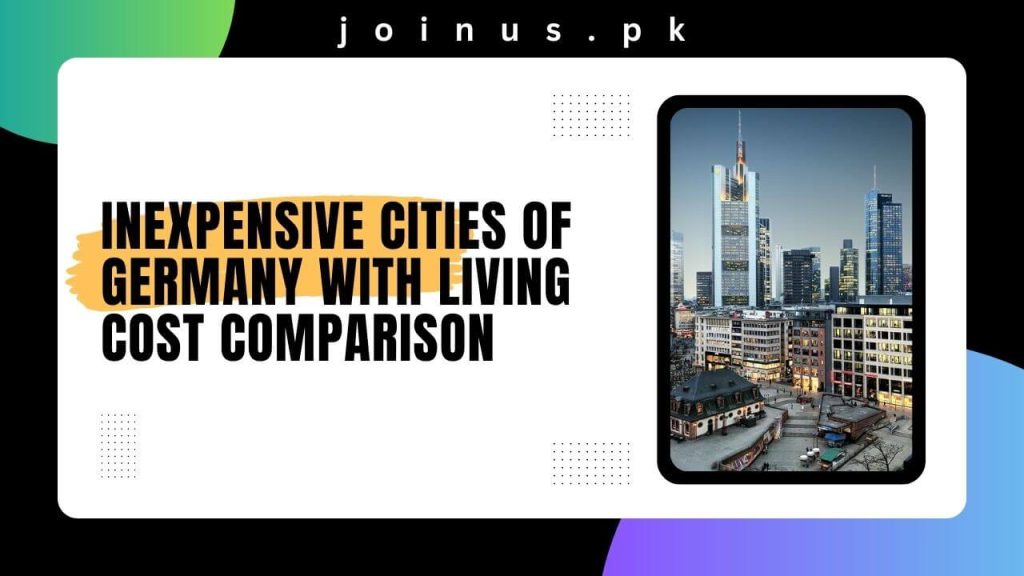 Inexpensive Cities of Germany With Living Cost Comparison