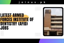 Photo of Latest Armed Forces Institute of Dentistry (AFID) Jobs 2024