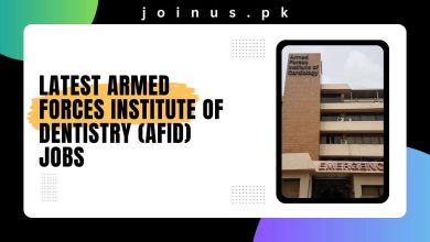 Photo of Latest Armed Forces Institute of Dentistry (AFID) Jobs 2025