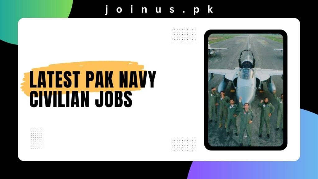 Latest Pak Navy Civilian Jobs