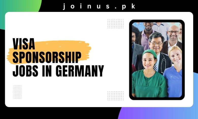 Visa Sponsorship Jobs In Germany 2024 Apply Now   Visa Sponsorship Jobs In Germany 2 780x470 