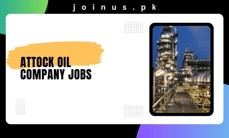 Attock Oil Company Jobs