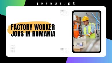 Photo of Factory Worker Jobs in Romania 2024 – Apply Now