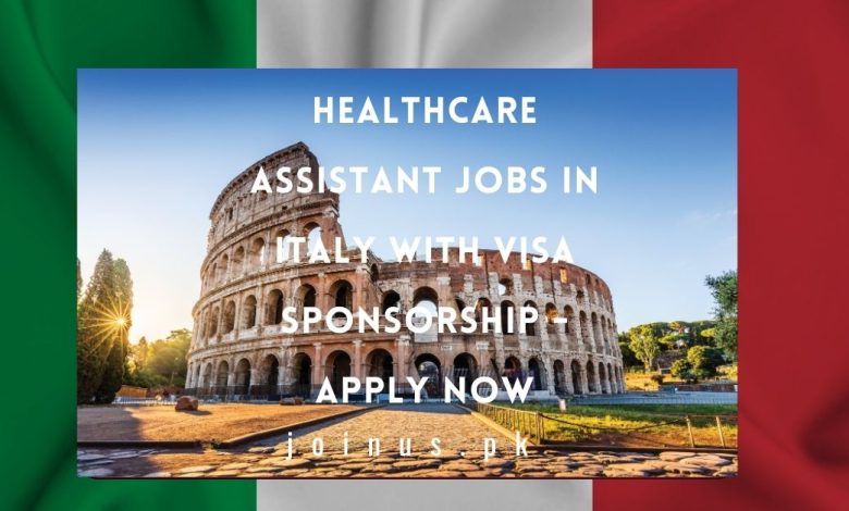 Healthcare Assistant Jobs in Italy