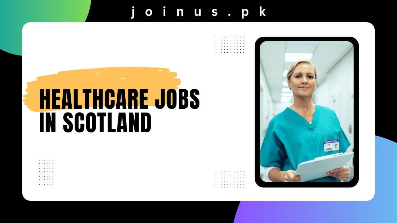 Healthcare Jobs In Scotland 