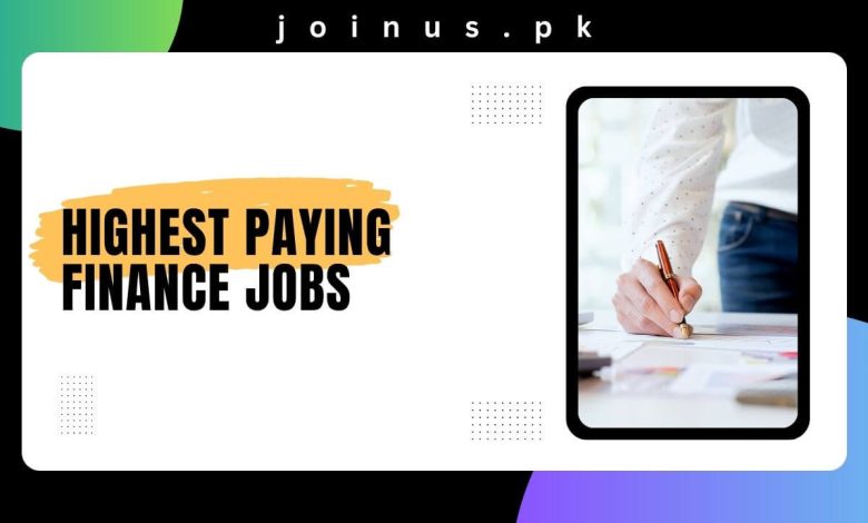 Highest Paying Finance Jobs 2024 Apply Now   Highest Paying Finance Jobs 780x470 