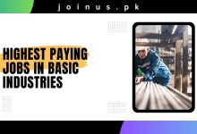 Photo of Highest Paying Jobs in Basic Industries 2025 – Apply Here