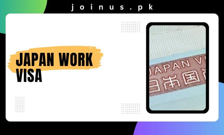 Japan Work Visa