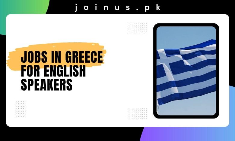 Jobs in Greece for English Speakers