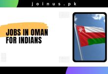 Photo of Jobs in Oman for Indians 2024 – Apply Online