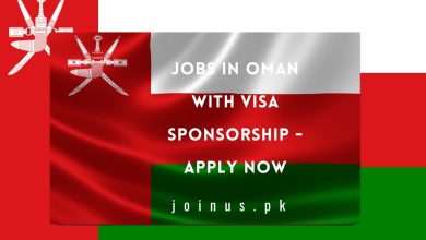 Photo of Jobs in Oman with Visa Sponsorship – Apply Now