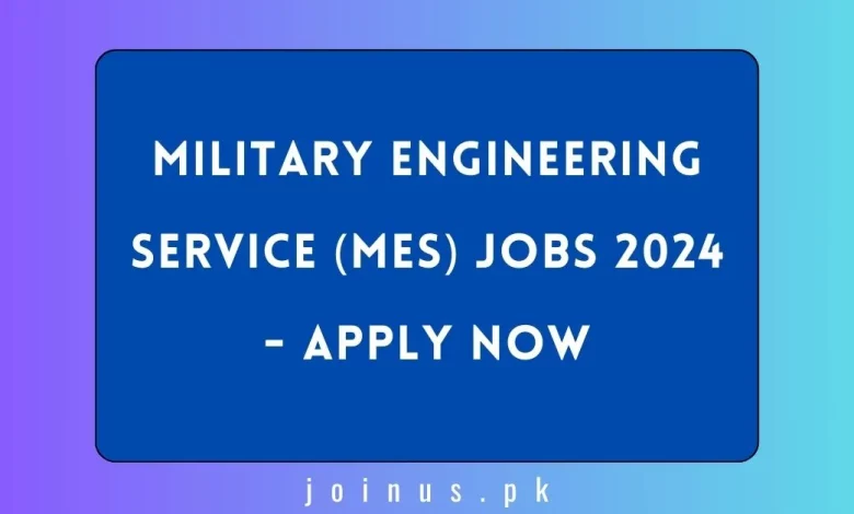 MES Jobs 2024 Military Engineering Service Apply Now Join US   MES Jobs 2024 780x470.webp