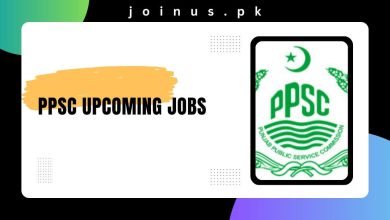 Photo of PPSC Upcoming Jobs 2024 – Apply Now