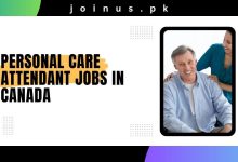 Photo of Personal Care Attendant Jobs in Canada 2024 – Apply Now