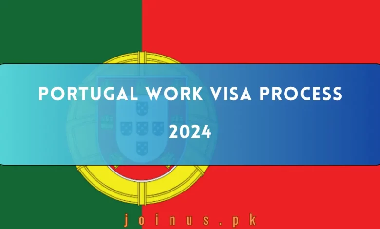 Portugal Work Visa Process