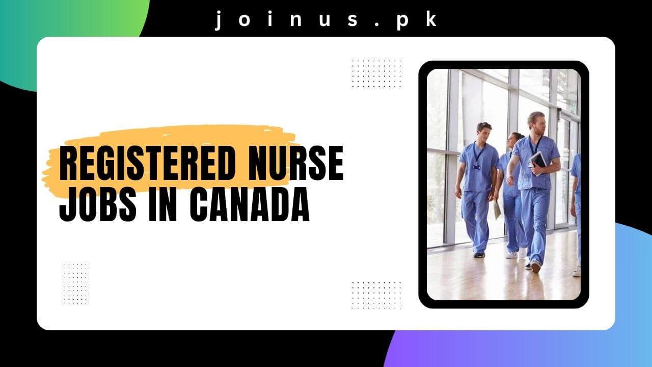 Registered Nurse Jobs in Canada 2024 Apply Now