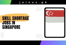 Photo of Skill Shortage Jobs in Singapore 2024 – Apply Now