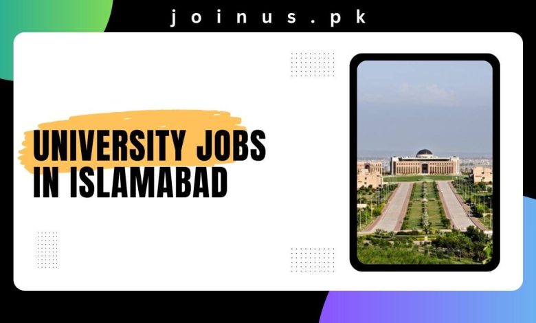 University Jobs in Islamabad