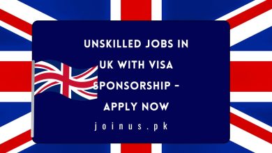 Photo of Unskilled Jobs in UK with Visa Sponsorship 2024 – Apply Now