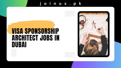 Photo of Visa Sponsorship Architect Jobs In Dubai 2024 – Apply Now