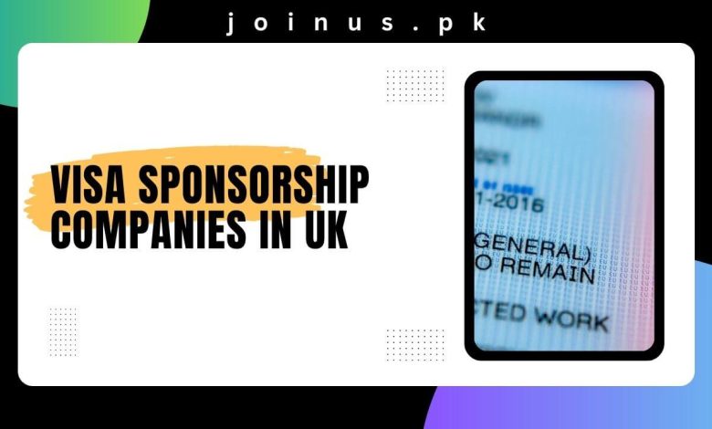Visa Sponsorship Companies in UK