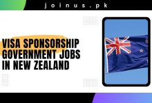 Photo of Visa Sponsorship Government Jobs in New Zealand – Apply Now