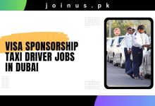 Photo of Visa Sponsorship Taxi Driver Jobs in Dubai 2024 – Apply Now