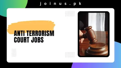 Photo of Anti Terrorism Court Jobs 2024 – For Primary To Matric Pass