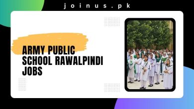 Photo of Army Public School Rawalpindi Jobs 2024 – Apply Now