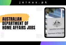 Photo of Australian Department of Home Affairs Jobs 2024 – Apply Now