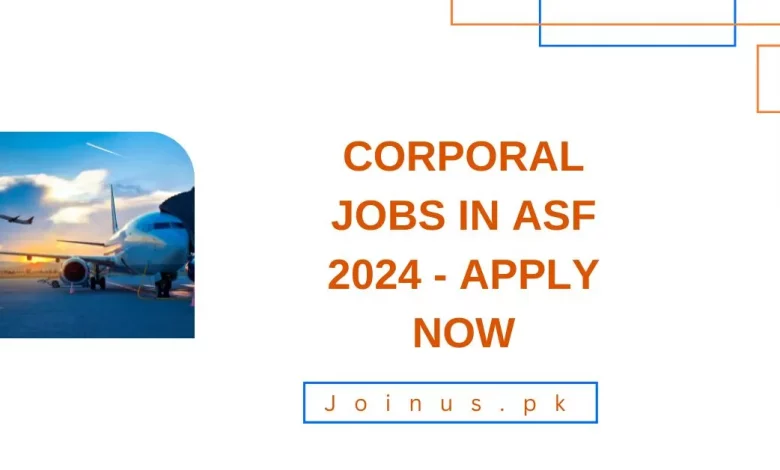 Corporal Jobs in ASF