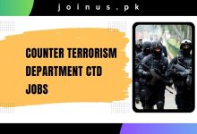 Photo of Counter Terrorism Department CTD Jobs 2024 – Apply Now