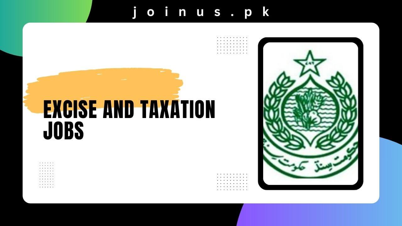Excise And Taxation Jobs 