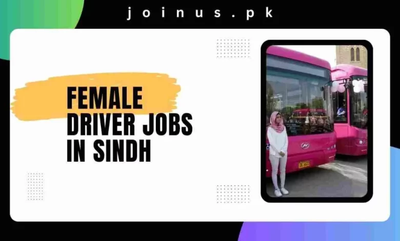 Female Driver Jobs in Sindh