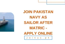 Photo of Join Pakistan Navy as Sailor after Matric – Apply Online