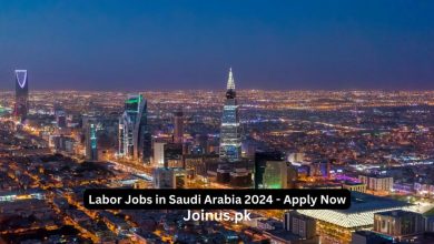 Photo of Labor Jobs in Saudi Arabia 2024 – Apply Now