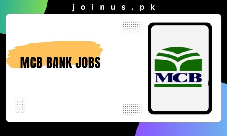 MCB Bank Jobs 2024 - Online Apply