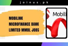 Photo of Mobilink Microfinance Bank Limited MMBL Jobs 2025 – Apply Now