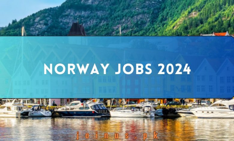 Norway Jobs 2024