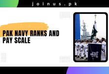 Photo of Pak Navy Ranks And Pay Scale 2025 – Visit Now