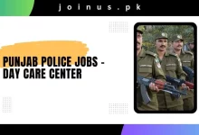 Photo of Punjab Police Jobs 2024 – Day Care Center