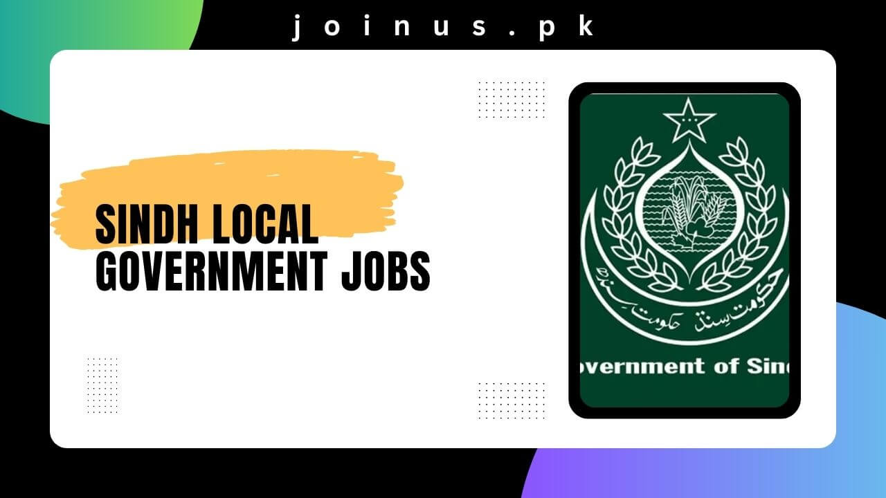 Sindh Local Government Jobs 2024 Online Apply