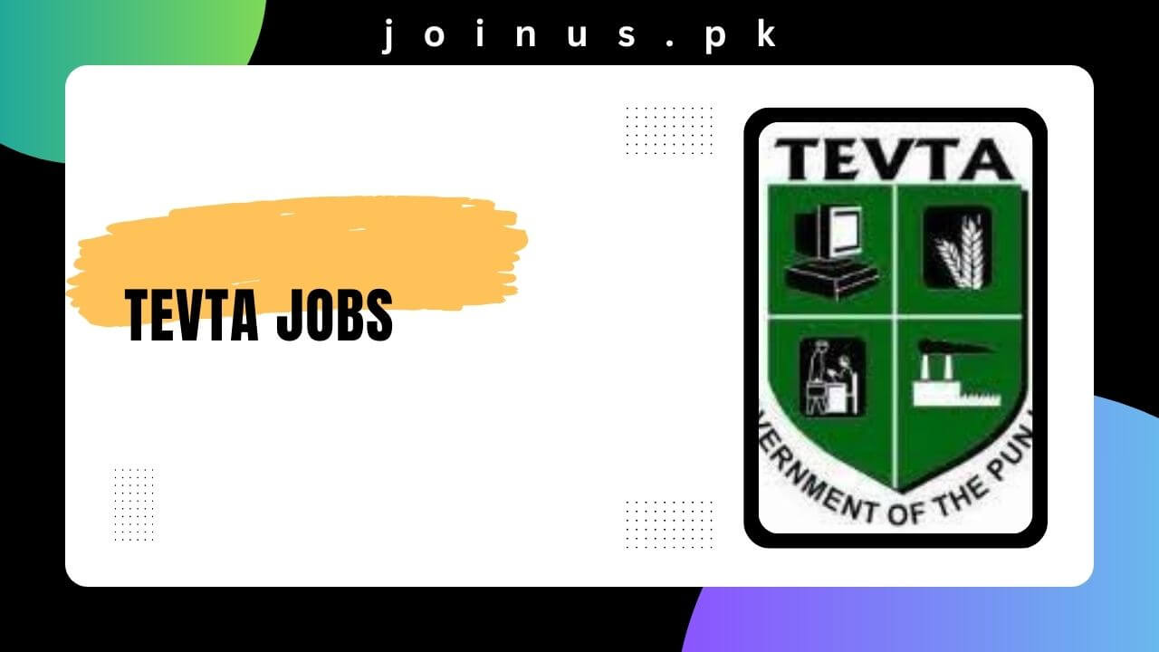 TEVTA Jobs 2024 Apply Now