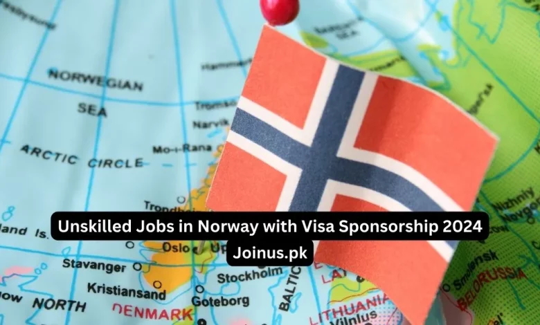 Unskilled Jobs in Norway with Visa Sponsorship 2024
