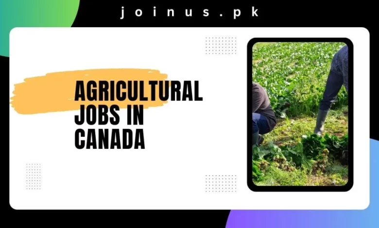 Agricultural Jobs in Canada