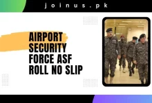 Photo of Airport Security Force ASF Roll No Slip 2024 – Check Here