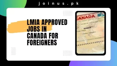 Photo of LMIA Approved Jobs in Canada For Foreigners 2025 – Apply Now