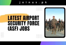 Photo of Latest Airport Security Force (ASF) Jobs 2024 – Apply Now